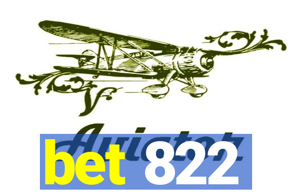 bet 822